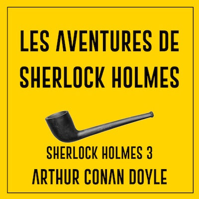 Les aventures de Sherlock Holmes, en exclusivité sur Livreaud.io
